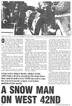 Snow Man - Police review